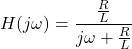 Rendered by QuickLaTeX.com H (j \ \{对齐*}开始ω)= \压裂{\压裂{R} {L}} {j \ω+ \压裂{R} {L}}{对齐*}\结束