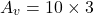Rendered by QuickLaTeX.com A_{v} = 10\times 3 \end{align*}
