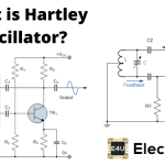Hartley Oscillator: What is it? (Frequency And Circuit) 哈特利振荡器:它是什么?(频率和电路)