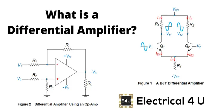 Differential Amplifiers: Gain, OP Amp & BJT Circuit 差分放大器:增益,运算放大器和BJT电路